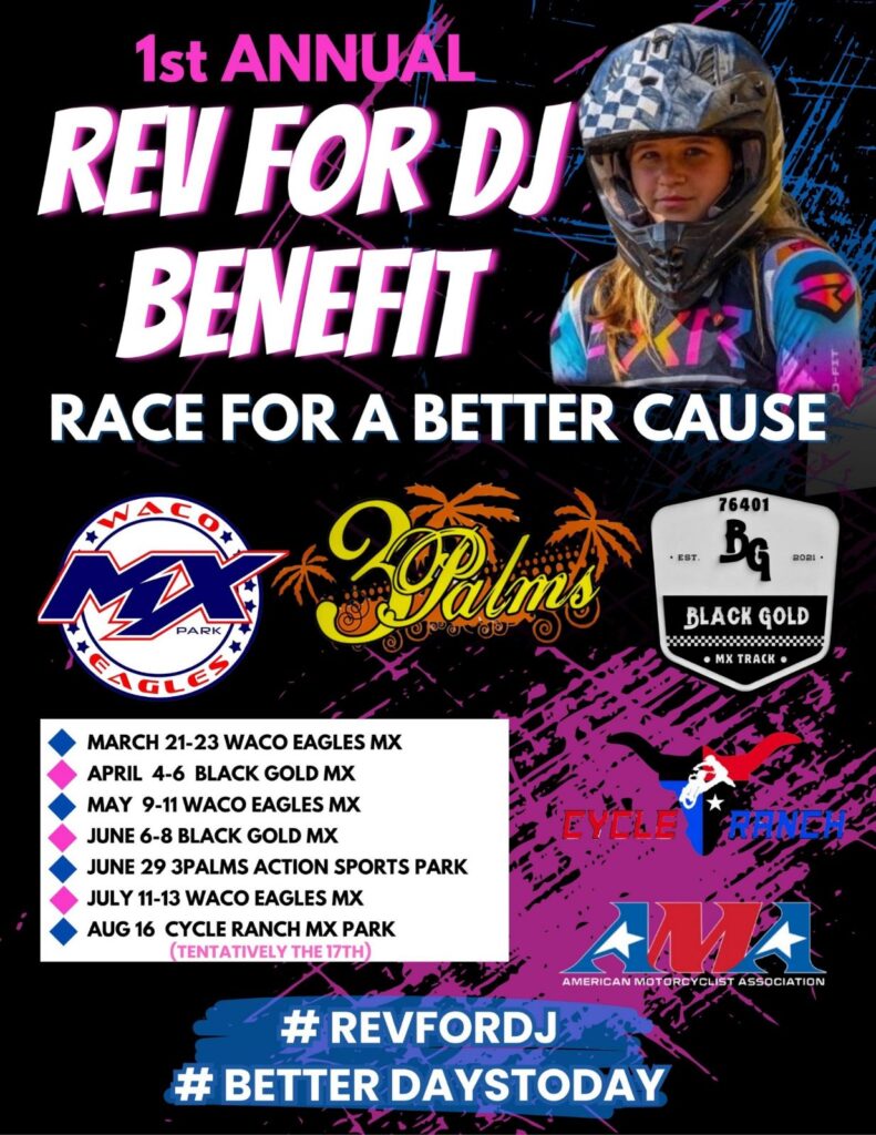 1st Annual Rev For DJ Benefit Race For A Better Cause Waco Eagles MX Park