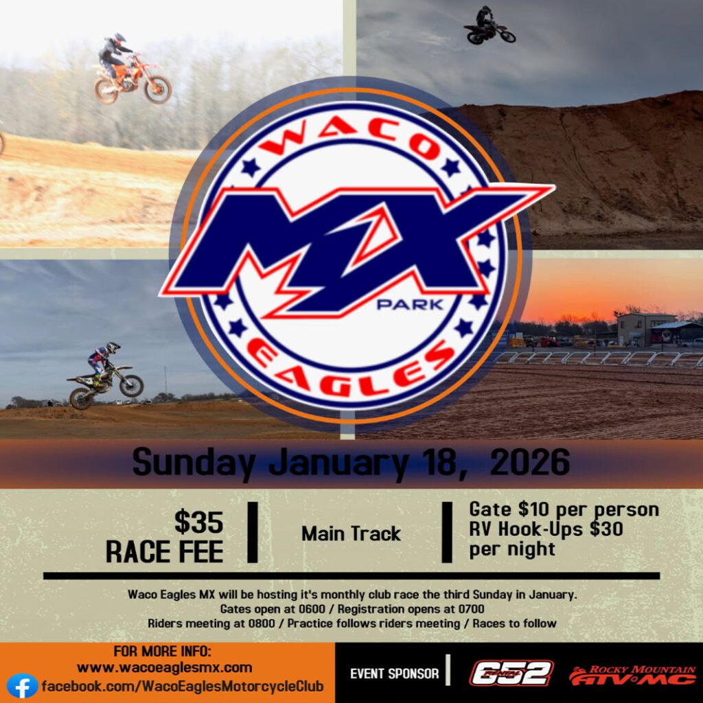 Waco Eagle MX Park Monthly Club Race January 2026