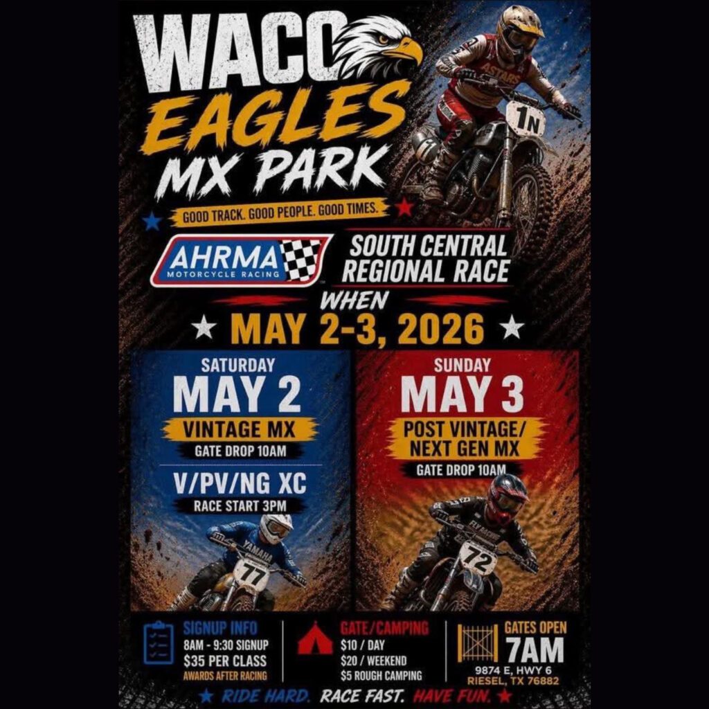 Waco Eagles MX Park AHRMA Motorcycle Racing South Central Regional Race 2026